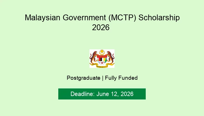 Malaysian Government (MCTP) Scholarship 2026