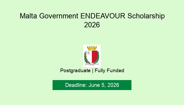 Malta Government ENDEAVOUR Scholarship 2026