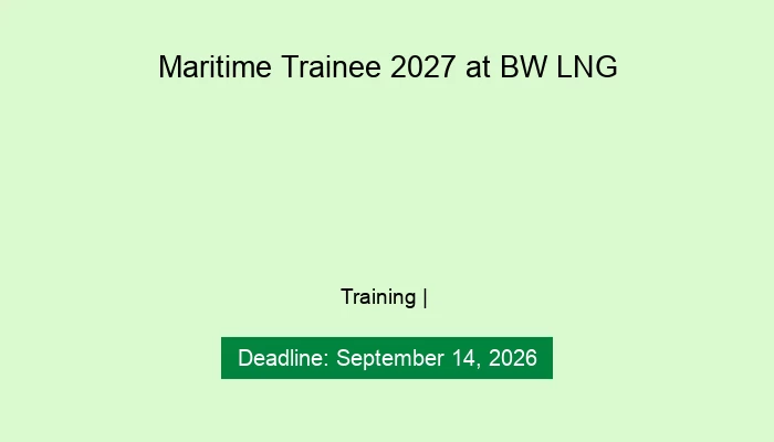 Maritime Trainee 2027 at BW LNG
