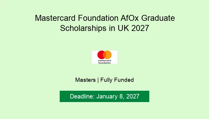 Mastercard Foundation AfOx Graduate Scholarships in UK 2027