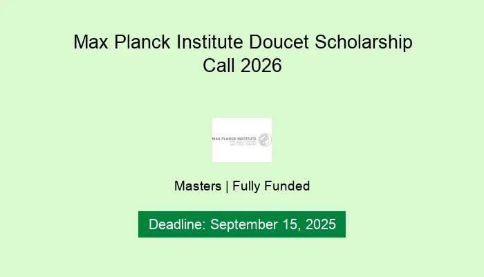 Max Planck Institute Doucet Scholarship Call 2026