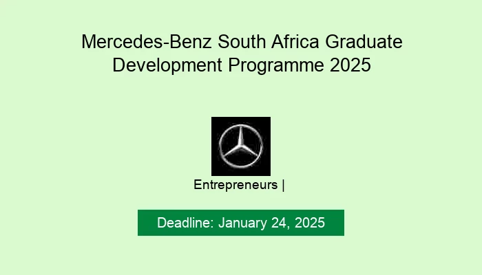 Mercedes-Benz South Africa Graduate Development Programme 2025