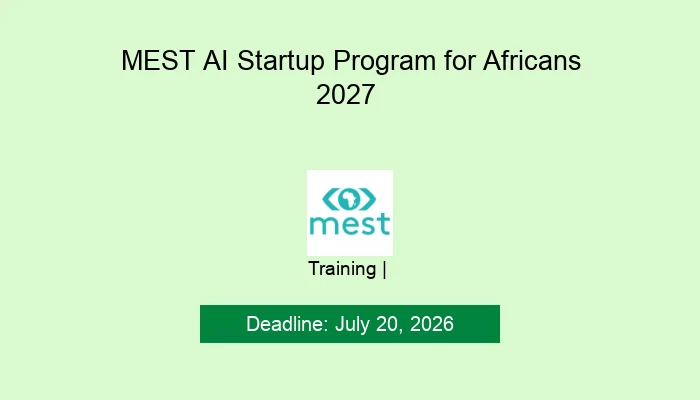MEST AI Startup Program for Africans 2027