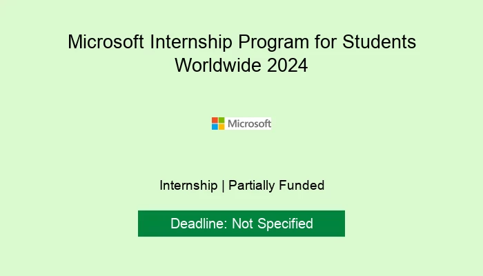 Microsoft Internship Program for Students Worldwide 2024