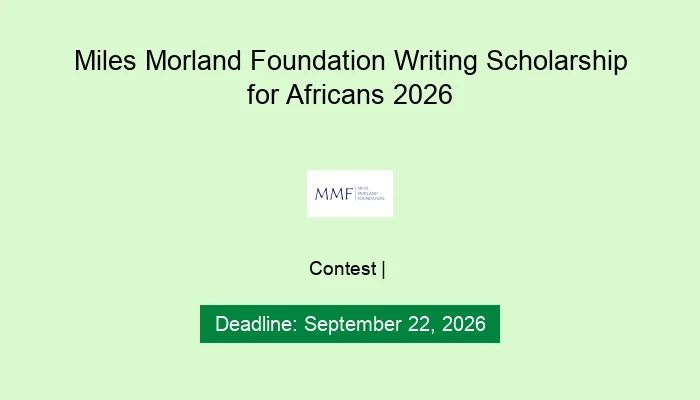 Miles Morland Foundation Writing Scholarship for Africans 2026