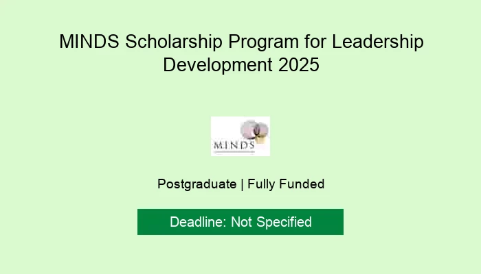 MINDS Scholarship Program for Leadership Development 2025