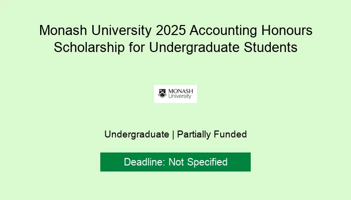 Monash University 2025 Accounting Honours Scholarship for Undergraduate Students