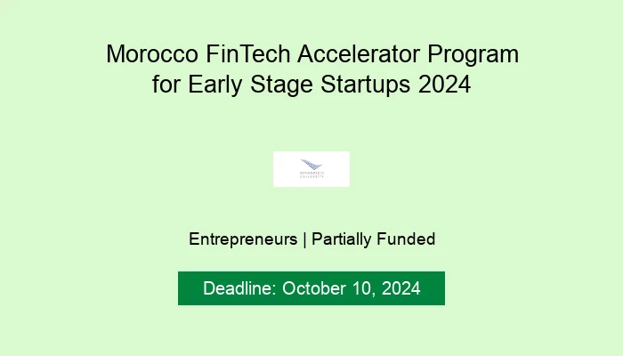 Morocco FinTech Accelerator Program for Early Stage Startups 2024