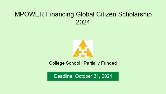 MPOWER Financing Global Citizen Scholarship 2024