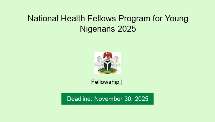 National Health Fellows Program for Young Nigerians 2025