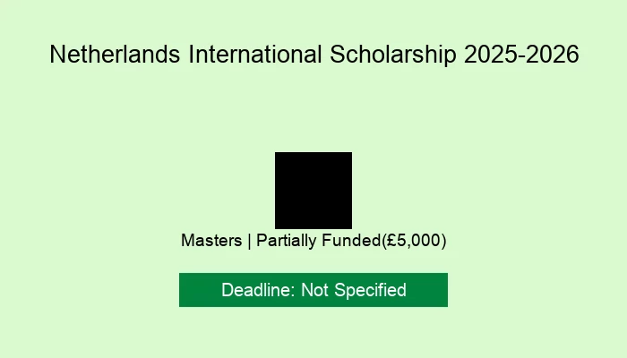 Netherlands International Scholarship 2025-2026