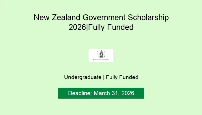 New Zealand Government Scholarship 2026|Fully Funded | ScholarshipSet