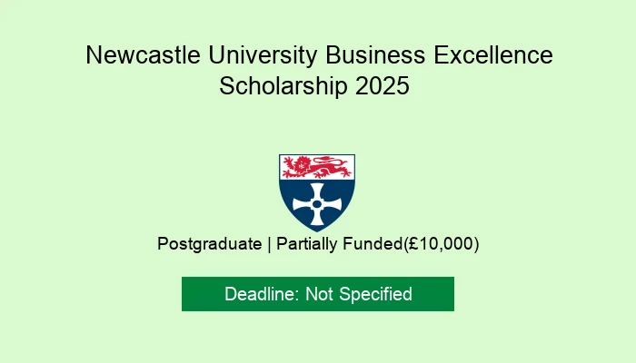 Newcastle University Business Excellence Scholarship 2025