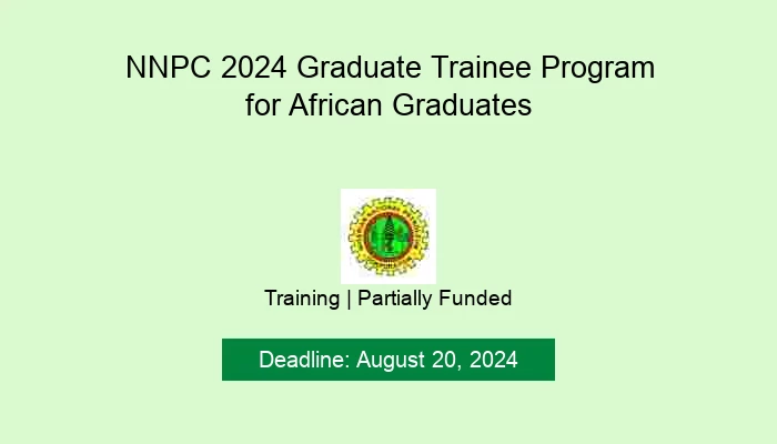 NNPC 2024 Graduate Trainee Program for African Graduates