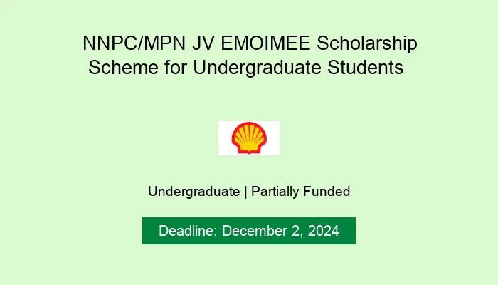 NNPC/MPN JV EMOIMEE Scholarship Scheme for Undergraduate Students
