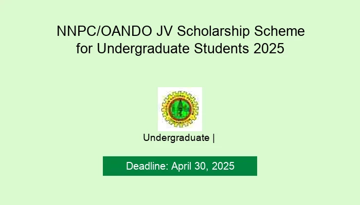 NNPC/OANDO JV Scholarship Scheme for Undergraduate Students 2025