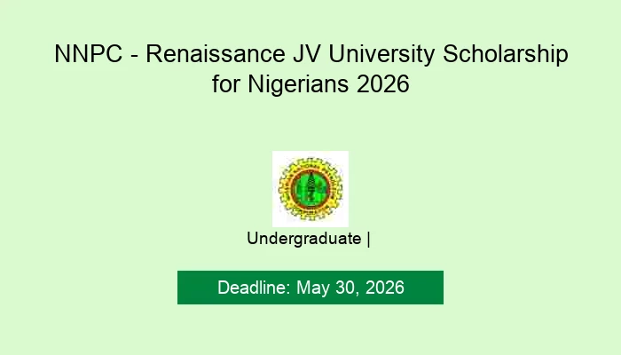 NNPC - Renaissance JV University Scholarship for Nigerians 2026