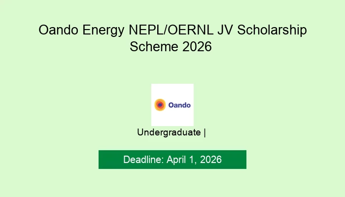 Oando Energy NEPL/OERNL JV Scholarship Scheme 2026