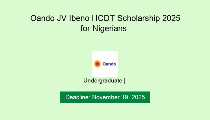 Oando JV Ibeno HCDT Scholarship 2025 for Nigerians