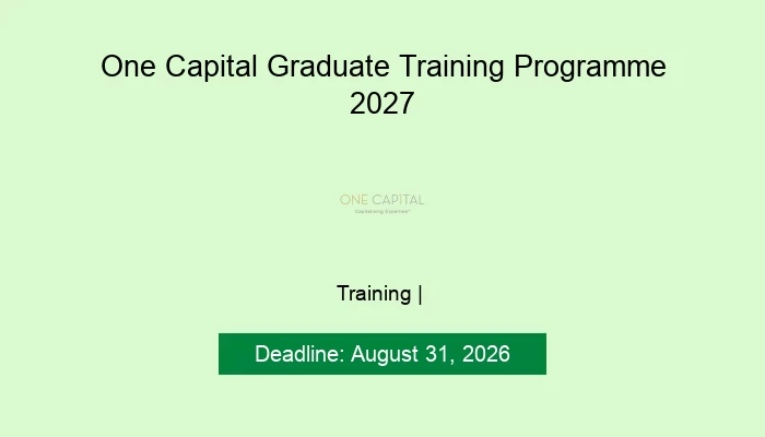 One Capital Graduate Training Programme 2027