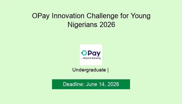 OPay Innovation Challenge for Young Nigerians 2026