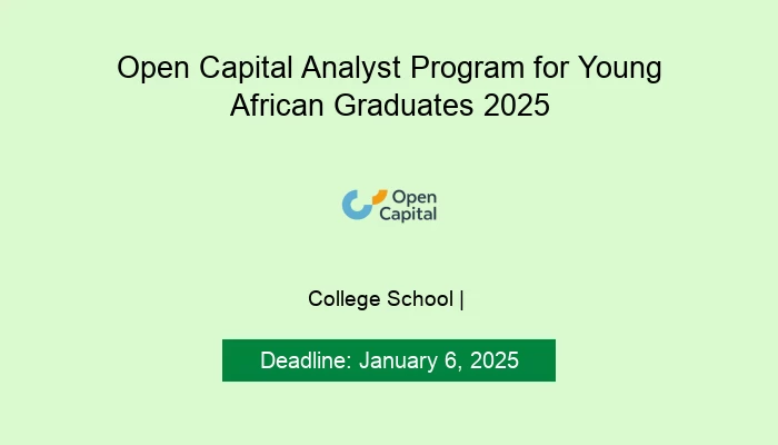 Open Capital Analyst Program for Young African Graduates 2025