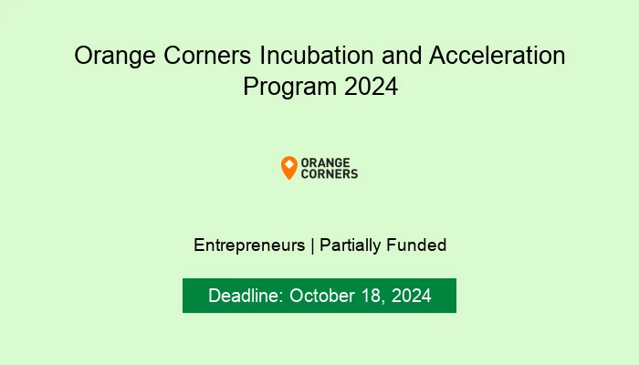 Orange Corners Incubation and Acceleration Program 2024