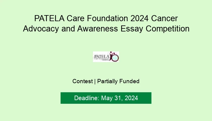 PATELA Care Foundation 2024 Cancer Advocacy and Awareness Essay Competition
