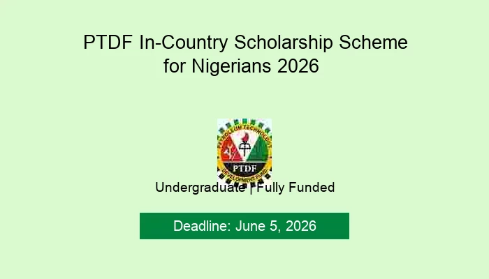 PTDF In-Country Scholarship Scheme for Nigerians 2026