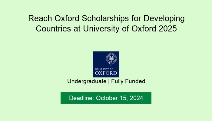 Reach Oxford Scholarships for Developing Countries at University of Oxford 2025