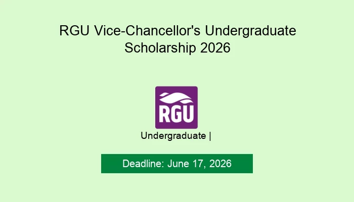 RGU Vice-Chancellor's Undergraduate Scholarship 2026