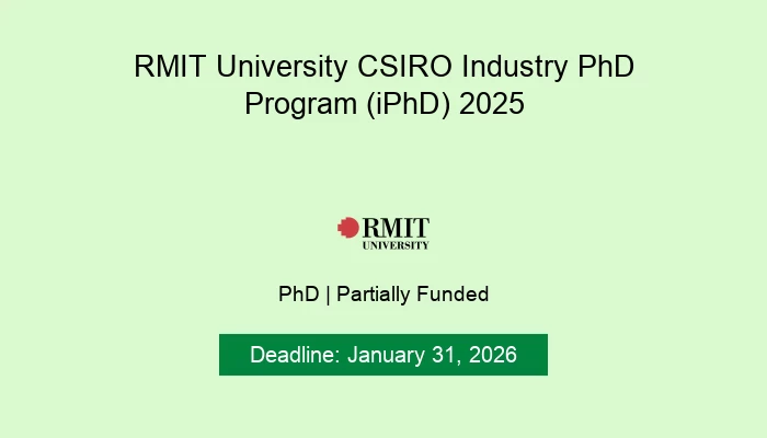 RMIT University CSIRO Industry PhD Program (iPhD) 2025