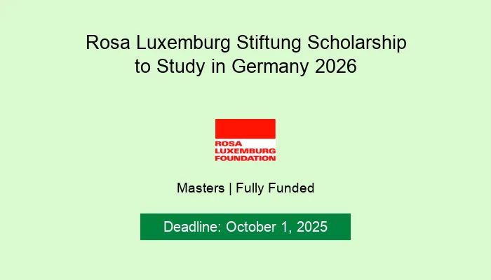 Rosa Luxemburg Stiftung Scholarship to Study in Germany 2026