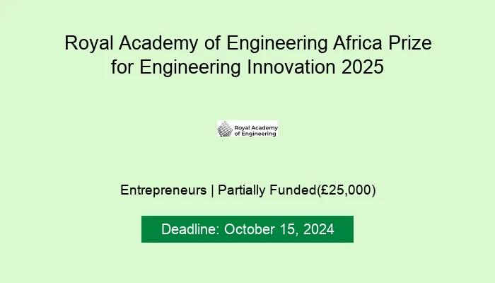 Royal Academy of Engineering Africa Prize for Engineering Innovation 2025