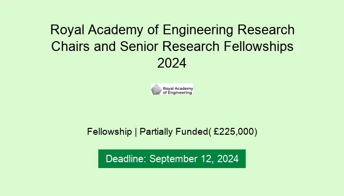 Royal Academy of Engineering Research Chairs and Senior Research Fellowships 2024