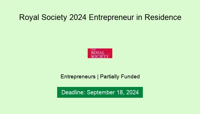 Royal Society 2024 Entrepreneur in Residence