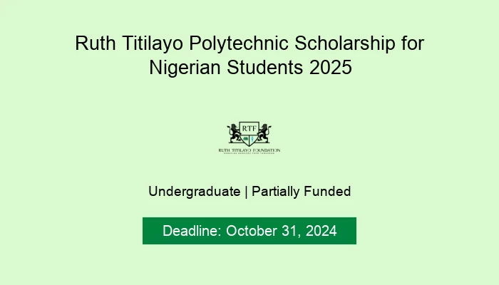 Ruth Titilayo Polytechnic Scholarship for Nigerian Students 2025