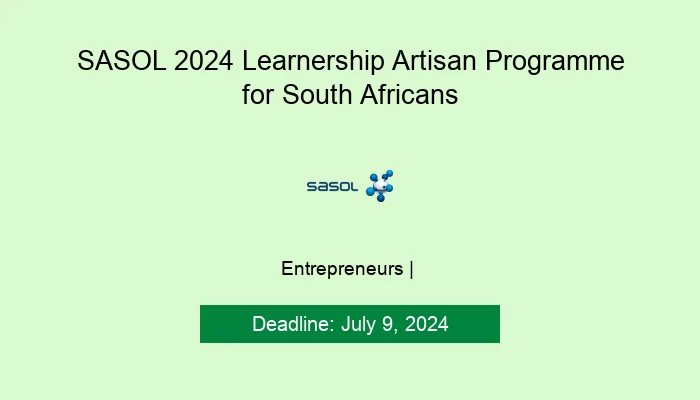 SASOL 2024 Learnership Artisan Programme for South Africans