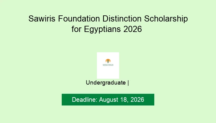 Sawiris Foundation Distinction Scholarship for Egyptians 2026