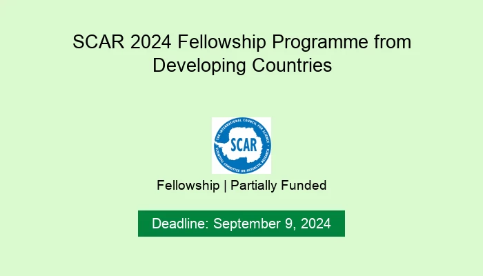 SCAR 2024 Fellowship Programme from Developing Countries
