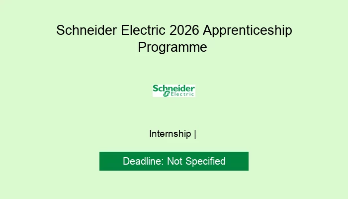 Schneider Electric 2026 Apprenticeship Programme