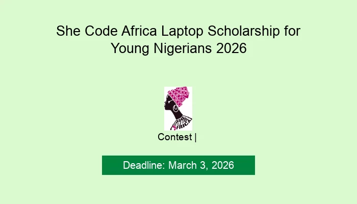 She Code Africa Laptop Scholarship for Young Nigerians 2026
