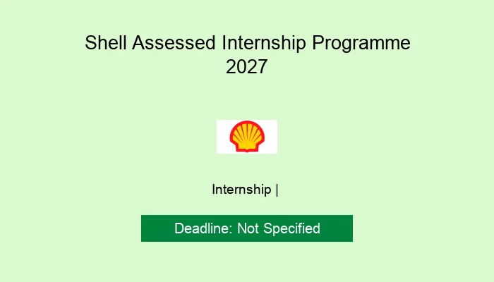 Shell Assessed Internship Programme 2027