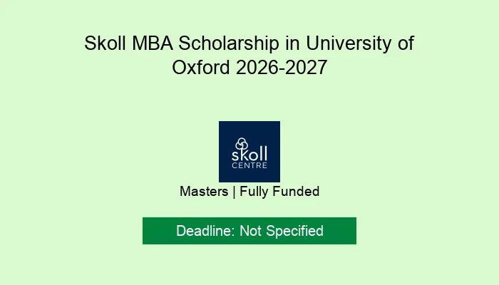 Skoll MBA Scholarship in University of Oxford 2026-2027