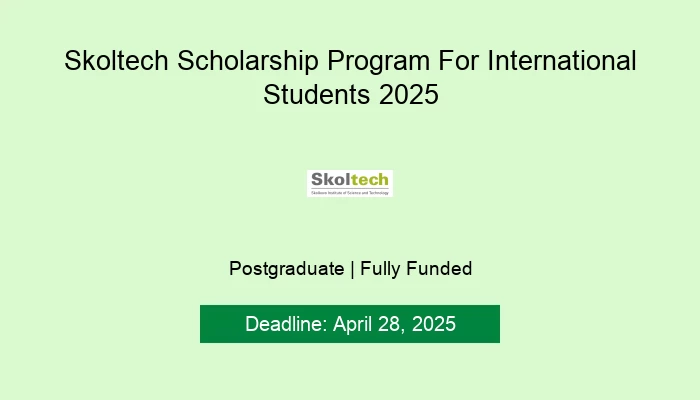 Skoltech Scholarship Program For International Students 2025