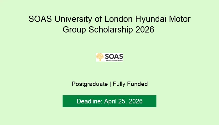 SOAS University of London Hyundai Motor Group Scholarship 2026