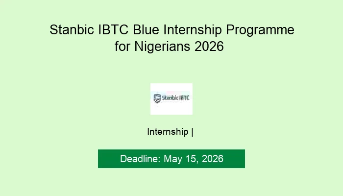 Stanbic IBTC Blue Internship Programme for Nigerians 2026