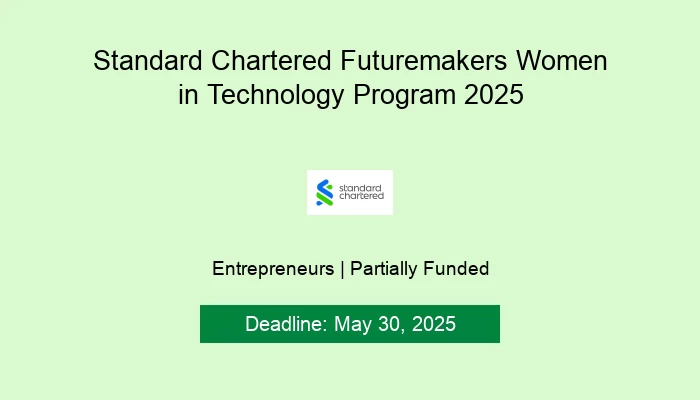 Standard Chartered Futuremakers Women in Technology Program 2025