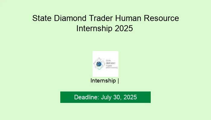 State Diamond Trader Human Resource Internship 2025