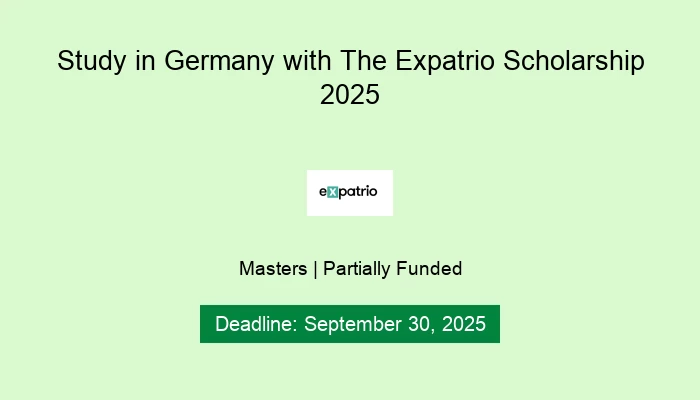 Study in Germany with The Expatrio Scholarship 2025